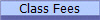 Class Fees