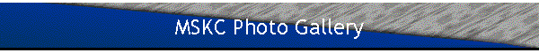 MSKC Photo Gallery