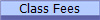 Class Fees